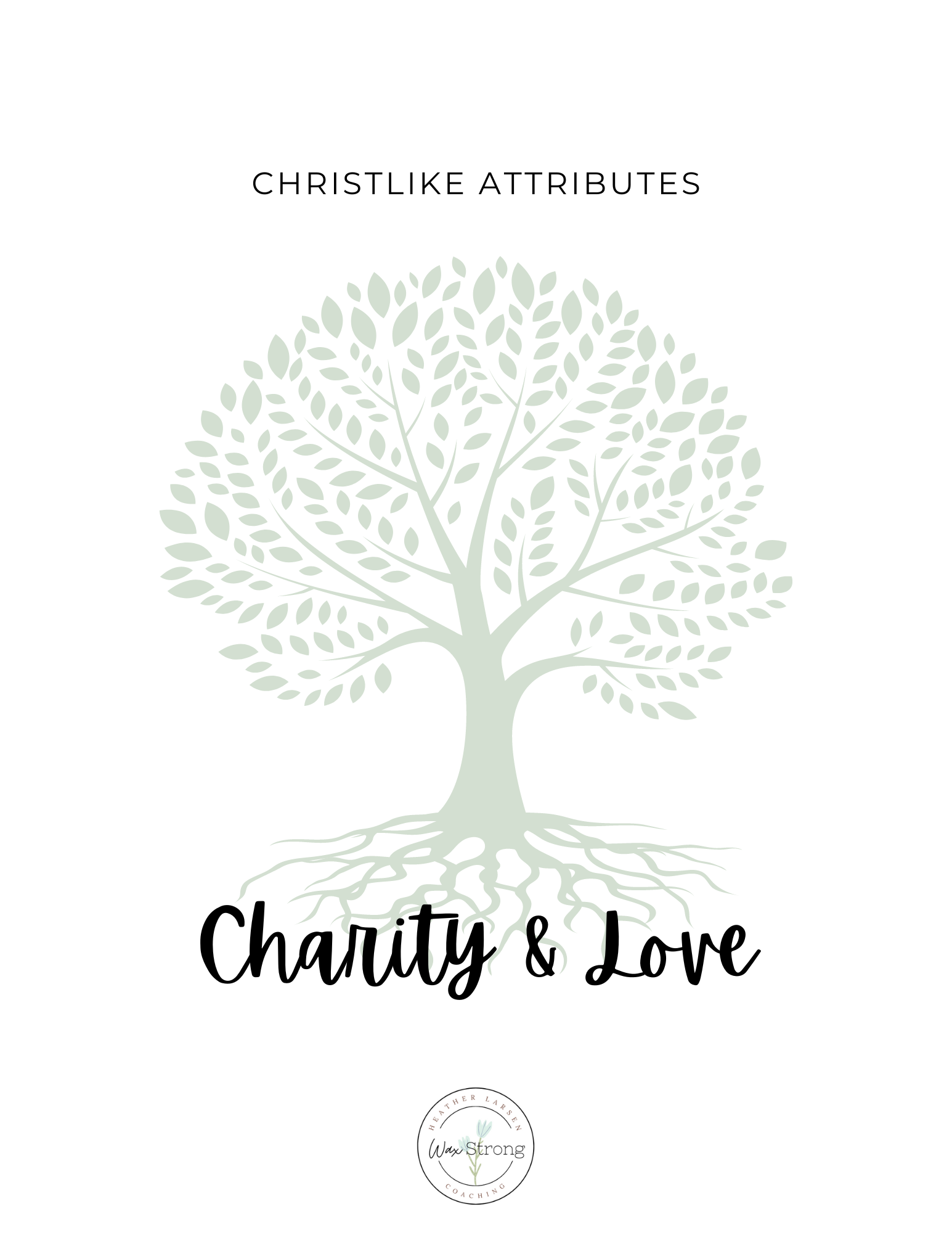 Christlike Attributes: Charity and Love Workbook