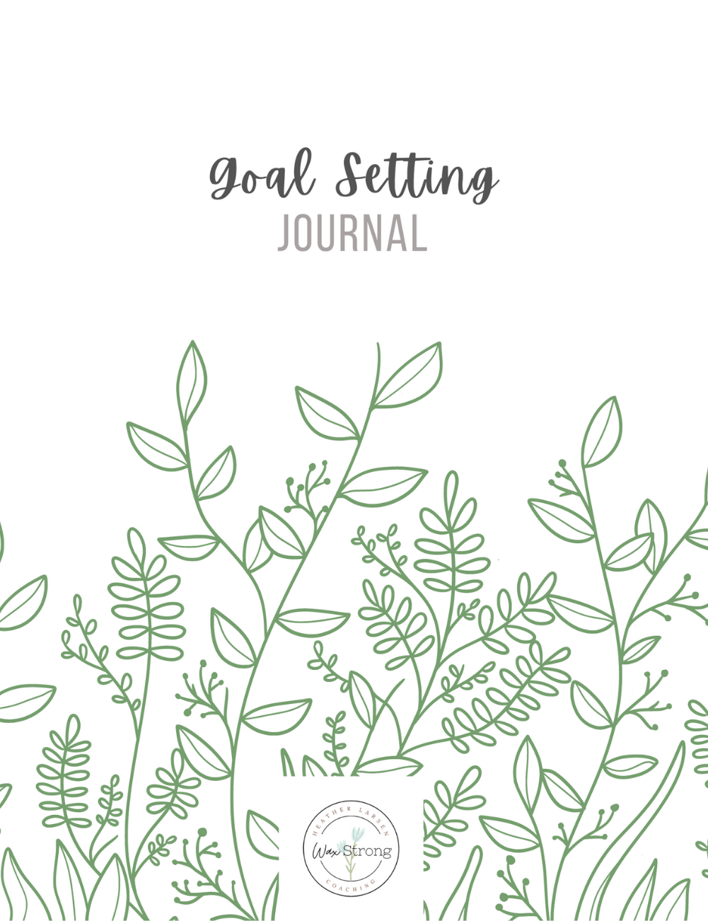 Goal Setting Journal