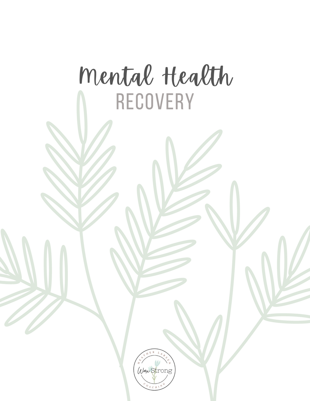 Mental Health Recovery Workbook